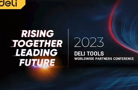 2023 Deli Tools Worldwide Partners Conference - 翻译中...